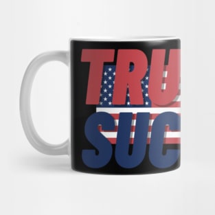 Trump Sucks Mug